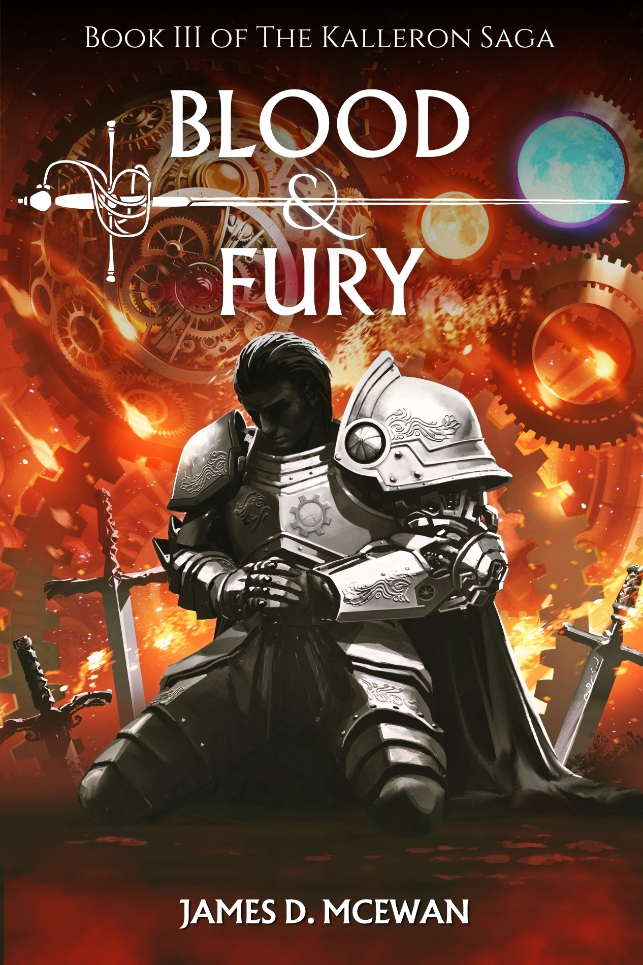 Blood & Fury: Kalleron Book III Blood & Fury: Kalleron Book III