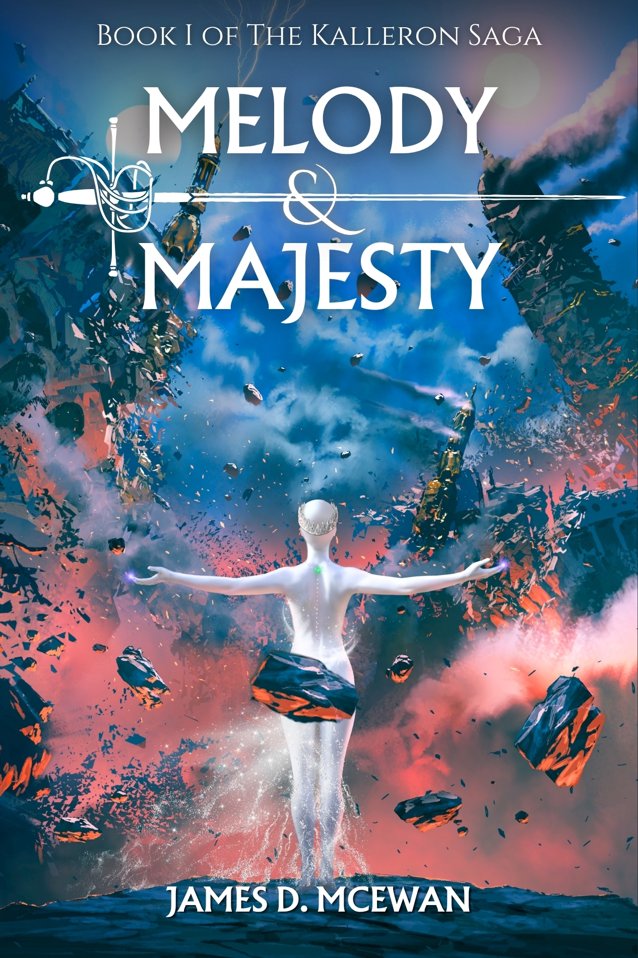 Melody & Majesty: Kalleron Book I Melody & Majesty: Kalleron Book I